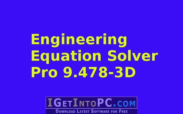 Ees Engineering Equation Solver Free Download Crack 223 Engineering-Equation-Solver-Pro-9.478-3D-Free-Download