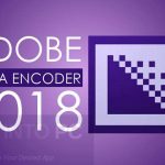 Adobe-Media-Encoder-CC-2018-v12.0.1.64-Free-Download