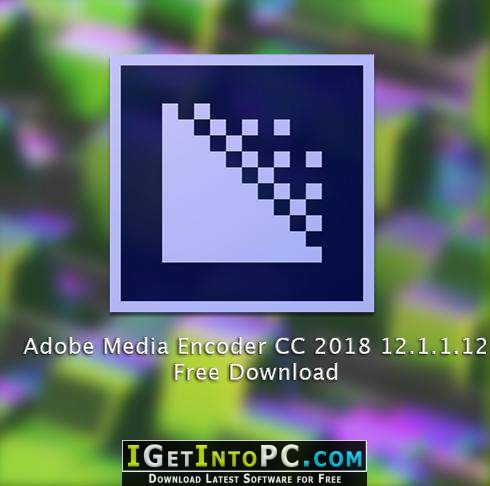 adobe media encoder cc 2018 video rendering software only windows