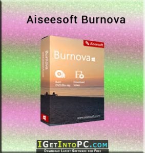 Aiseesoft Burnova 1.5.8 instal the new for apple