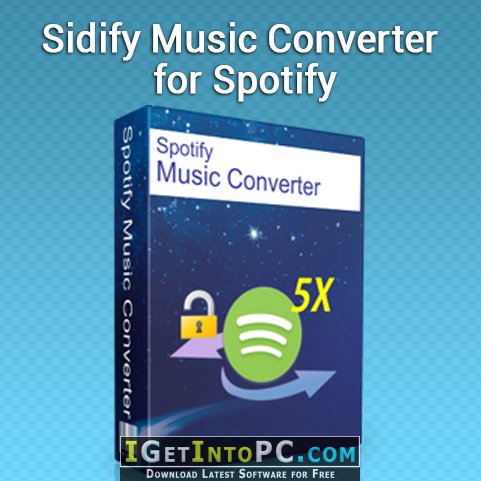 Sidify music converter for spotify 1 0 3 download free version