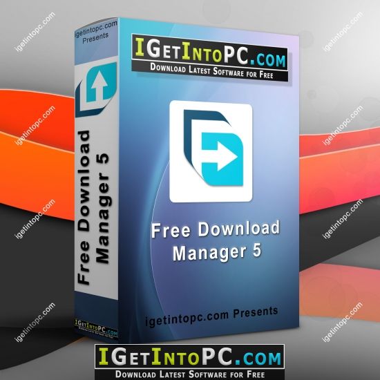Free Download Manager 5 Free Download