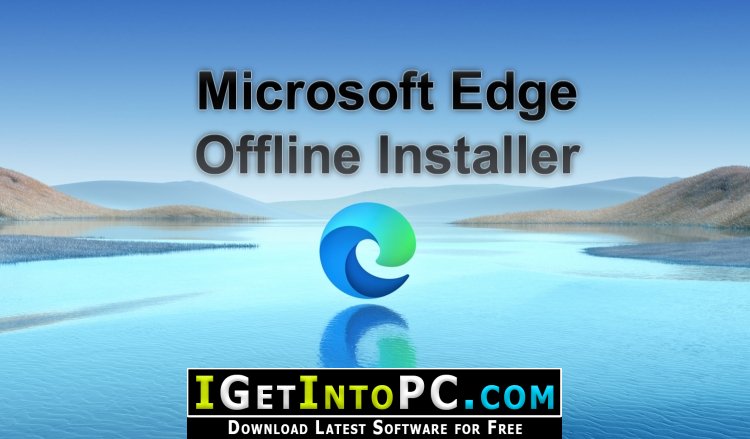 how to download microsoft edge offline installer