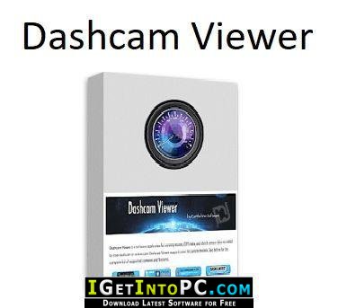 download the last version for windows Dashcam Viewer Plus 3.9.2