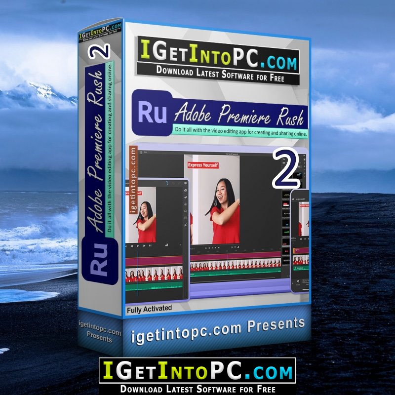 Download Adobe Premiere Rush 2 Free Download