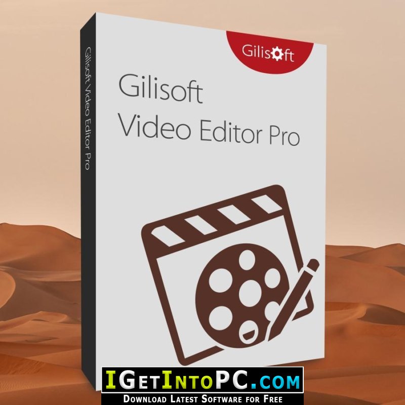 Download GiliSoft Video Editor Pro 17 Free Download